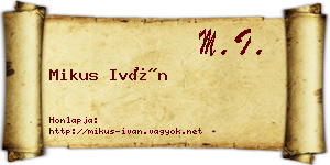 Mikus Iván névjegykártya